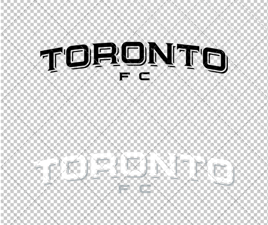 Toronto FC Wordmark 2007 002, Svg, Dxf, Eps, Png - SvgShopArt